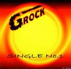 Grock : Single n°1